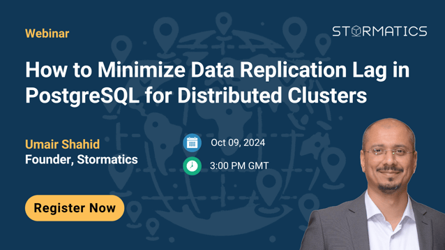 Webinar Social How to Minimize Data Replication Lag in PostgreSQL for Distributed Clusters